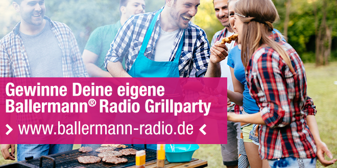 Grillparty gewinnen mit Ballermann® Radio