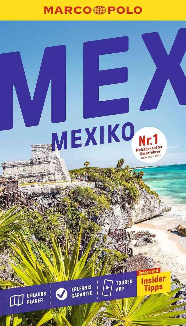 den Reiseführer „Mexiko: Reisen mit Insider-Tipps“ von Thomas Bassen, Birgit Müller-Wöbcke und Manfred Wöbcke