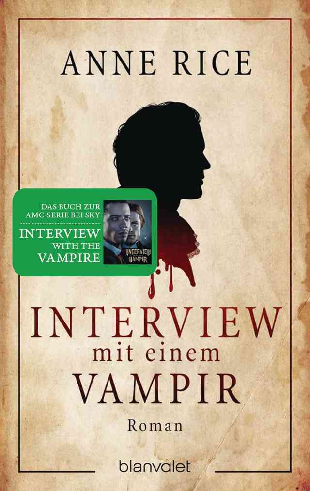 den Roman „Interview mit einem Vampir“ von Anne Rice