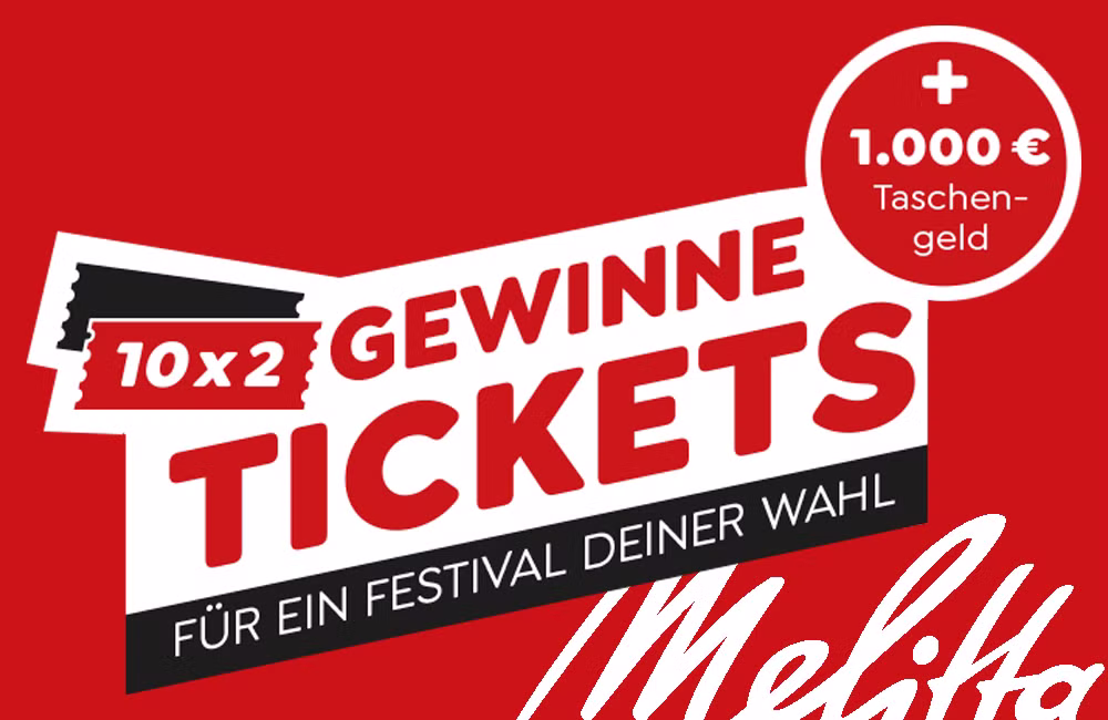 ein Festival deiner Wahl und zusätzlich 1.000 € Taschengeld