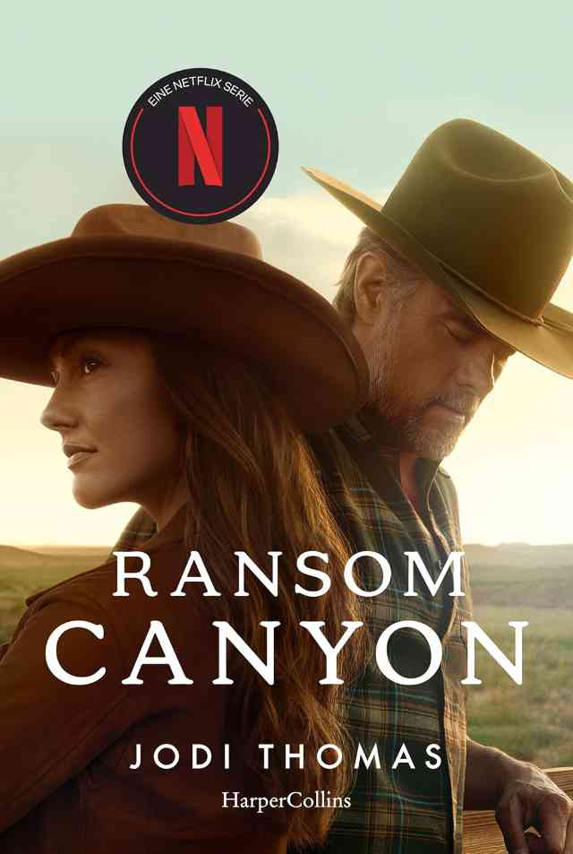 Band 1 der „Ransom Canyon“-Romanreihe von Jodi Thomas
