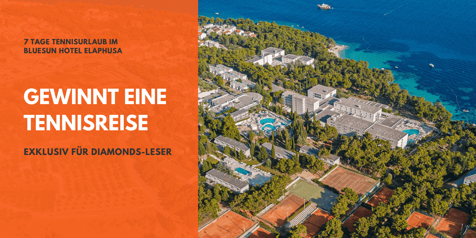 exklusiv unter allen TennisTraveller DIAMONDS 2026-Lesern eine Tennisreise für 2 Personen nach Kroatien