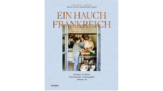 das Kochbuch „Ein Hauch Frankreich“