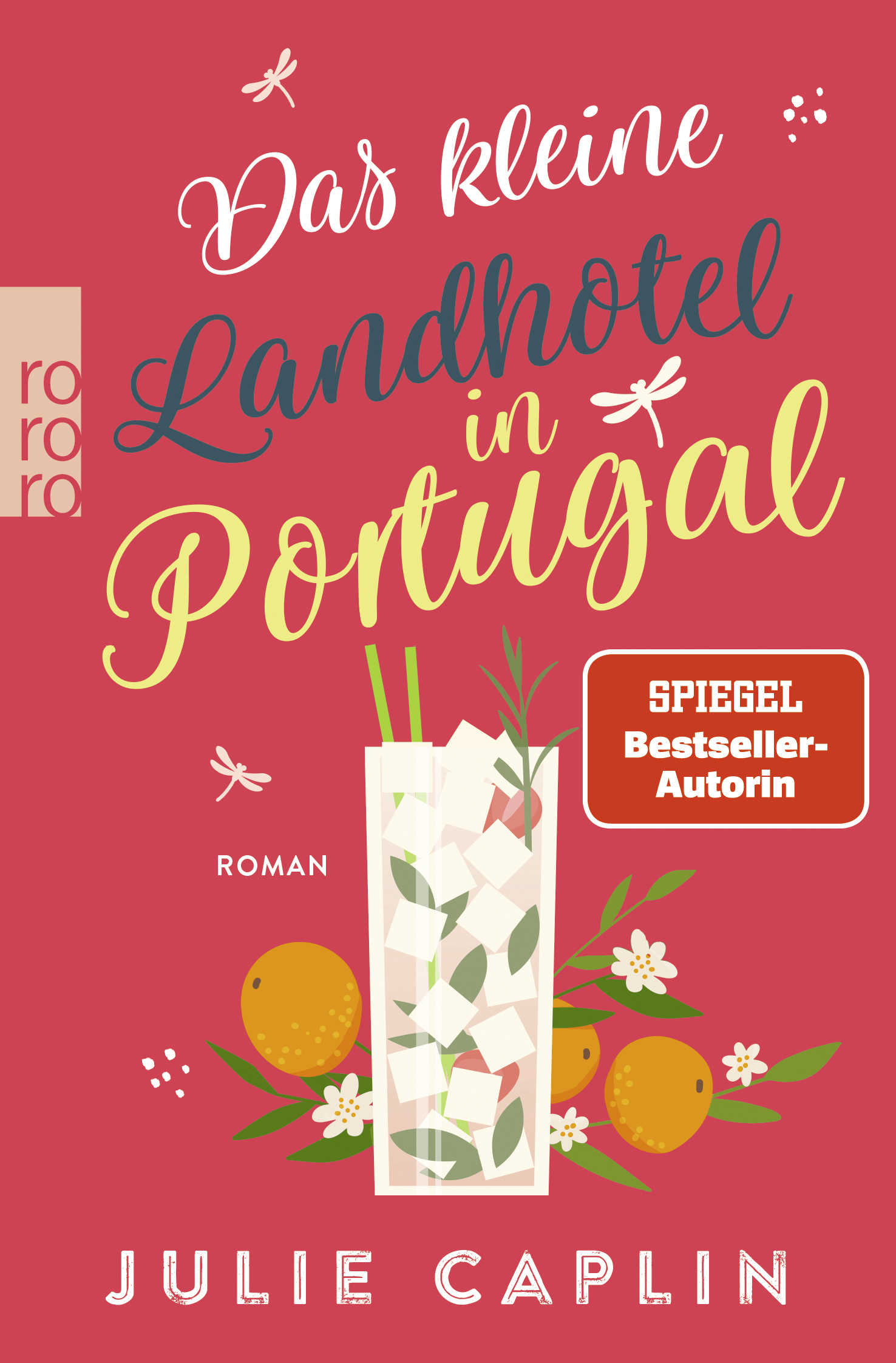 Ein Wohlfühlbuch wie Urlaub für die Seele – Romantik, Sommerträume und Fernweh garantiert!. Quelle/Foto: Rowohlt Verlag GmbH * G E W I N N S P I E L *. Heute könnt ihr folgendes
